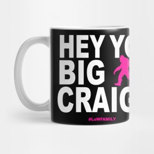 #HeyYoBigCraig Mug